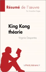 King Kong Théorie